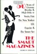 The Smart Magazines: 50 Years of Literary Revelry and High Jinks at Vanity Fair, the New Yorker, Life, Esquire, and the Smart Set