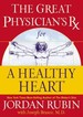 The Great Physician's Rx for a Healthy Heart