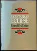 Moustapha's Eclipse [Signed By McKnight! ]