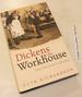 Dickens and the Workhouse: Oliver Twist and the London Poor