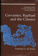 Cervantes, Raphael and the Classics
