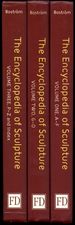 The Encyclopedia of Sculpture: Volume One, Two and Three [Three Volume Complete Set! ]