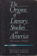 The Origins of Literary Studies in America: a Documentary Anthology