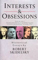 Interests and Obsessions: Selected Essays