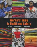 Workers' Guide to Health and Safety