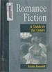 Romance Fiction a Guide to the Genre