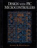 Design With Pic Microcontrollers
