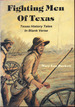 Fighting Men of Texas: Texas History Tales in Blank Verse