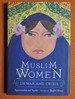 Muslim Women in War and Crisis: Representation and Reality