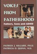 Voices From Fatherhood: Fathers Sons & Adhd