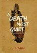 A Death Most Quiet: the Anselm Winterbottom Mysteries