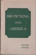 Browning and America