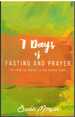 7 Days of Fasting and Prayer the Point of the Prayer is the Prayer Point