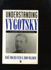 Understanding Vygotsky, a Quest for Synthesis