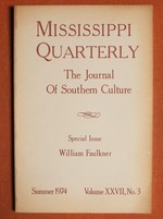 Mississippi Quarterly XXVI: 3 Summer 1973 William Faulkner