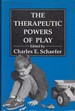 Therapeutic Powers of Play