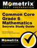 Common Core Grade 6 Mathematics Secrets Study Guide: Ccss Test Review for the Common Core State Standards Initiative