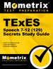 Texes Speech 7-12 (129) Secrets Study Guide: Texes Test Review for the Texas Examinations of Educator Standards