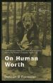 On Human Worth: a Christian Vindication of Equality