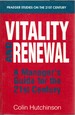 Vitality and Renewal: a Manager's Guide for the 21st Century