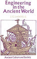 Engineering in the Ancient World (Ancient Culture & Society S. )