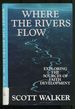 Where the Rivers Flow: Exploring the Sources of Faith Development