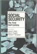 Social Security: the First Half-Century