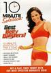 10 Minute Solution: Best Belly Blasters!