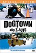 Dogtown and Z-Boys [P&S] [Special Edition]