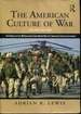 The American Culture of War: a History of Us Military Force From World War II to Operation Enduring Freedom