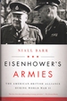 Eisenhower's Armies: the American-British Alliance During World War II