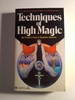 Techniques of High Magic