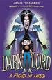 Dark Lord: a Fiend in Need: Book 2