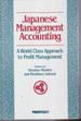 Japanese Management Accounting: a World Class Approach to Profit Management