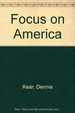 Focus on America