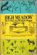 High Meadow: the Ecology of a Mountain Meadow