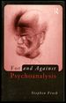 For and Against Psychoanalysis