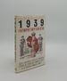 1939 a Retrospect Forty Years After