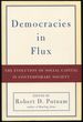 Democracies in Flux: the Evolution of Social Capital in Contemporary Society