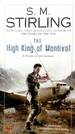 The High King of Montival (a Novel of the Change)