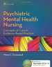 Psychiatric Mental Health Nursing: Concepts of Care in Evidence-Based Practice