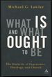 What is and What Ought to Be: the Dialectic of Experience, Theology, and Church