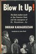 Blow It Up! the Black Student Revolt at San Francisco State College and the Emergence of Dr. Hayakawa