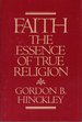 Faith: The Essence of True Religion