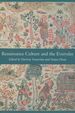 Renaissance Culture and the Everyday; New Cultural Studies