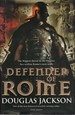 Defender of Rome the Biggest Threat to the Empire Lies Within Rome's Own Walls