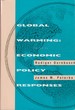 Global Warming Economic Policy Responses