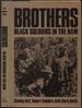 Brothers: Black Soldiers in the Nam