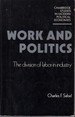 Work and Politics: the Division of Labour in Industry