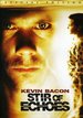 Stir of Echoes [Special Edition]